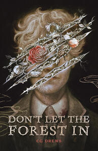 Don't Let the Forest In Don't Let the Forest In